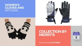 Collection By Merry'S Women's Gloves And Mittens