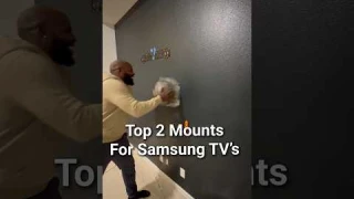 Top 2 mounts for Samsung TV’s #install #work #tv #samsung #mount #reels #tiktok #shorts #fyp #fypシ