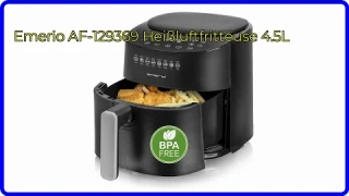 BEWERTUNG (2025): Emerio AF-129369 Heißluftfritteuse 4.5L. WESENTLICHE Einzelheiten