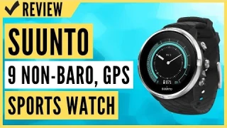 SUUNTO 9 Non-Baro, GPS Sports Watch Review