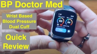 YHE BP Doctor Med "Wrist Worn" “Dual Cuff” Design Blood Pressure Monitor Smartwatch: Quick Overview