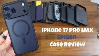 iPhone 17 Pro Max Spigen Case Review