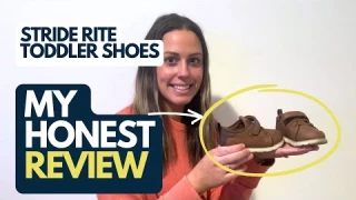 Review: Stride Rite Super Wide Toddler Shoes