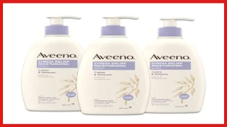 Great product -  Aveeno Stress Relief Moisturizing Body Lotion with Lavender, Natural Oatmeal and Ch