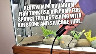 Review Mini Aquarium Fish Tank USB Air Pump for Sponge Filters Fishing with Air Stone and Tubing.