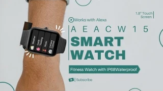 AEAC W15 Smartwatch: Touch Screen Fitness Watch with Alexa - IP68 Waterproof review