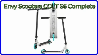 REVIEW (2025): Envy Scooters COLT S6 Complete. ESSENTIAL details.