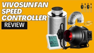 VIVOSUN Fan Speed Controller Review