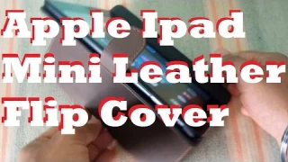 Awesome Apple iPad Mini Leather Flip Cover
