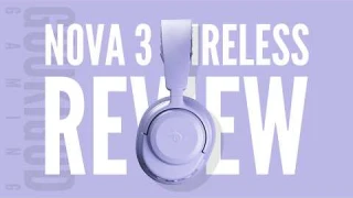 SteelSeries Arctis Nova 3 Wireless: Review | Why Spend More? [ 2025 ]
