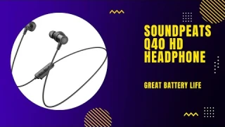 Soundpeats Q40 HD review