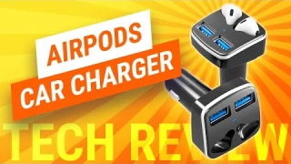 Apple AirPods and Dual USB Car Charger - Install & First-Impressions Review - CarPlay Life