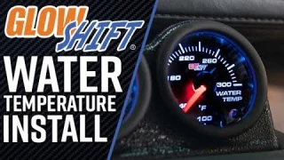 GlowShift | How To Install A 7 Color Series Water Temperature Gauge