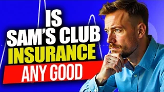 Sam’s Club Auto Insurance Review | Is Sam’s Club Auto Insurance Good