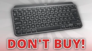 Logitech MX Keys Mini Review | DON'T BUY!