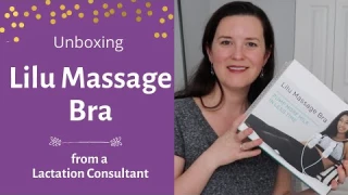 Lilu massage hands free pumping bra , unboxing and first impressions