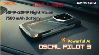 Oscal Pilot 3 Review: Ultimate Rugged Smartphone | Powerful AI, Durability, 50MP+20MP Night Vision