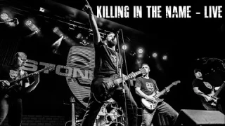STONEGATE - Killing In The Name (LIVE, Rage Against the Machine Cover)