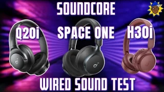 Soundcore Q20i vs Space One vs H30i: The Ultimate Wired Sound Test!