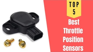 The best Throttle Position Sensors | Top 5 Throttle Position Sensors Reviews 2020