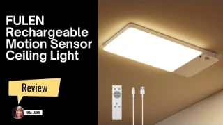 The Ultimate Home Lighting Hack: FULEN Rechargeable Motion Sensor Ceiling Light Review