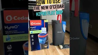 How To Use The O’Cedar H2PRO Flat Mop System The Right Way