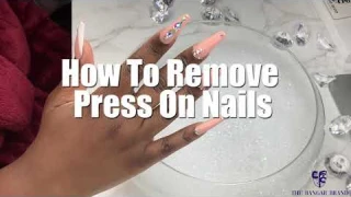 How to remove press on nails | Quick easy press on removal | Reusable nail method | The Bangar Brand