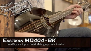 Eastman MD404BK A-Style Oval Hole Mandolin Review
