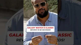 Samsung Galaxy Watch 6 Classic 60 Second ๐ Review! #Shorts