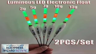 2pcs Night Fishing Electronic Float Large Buoyancy Buoy Led Luminous Cr425 Summer Review