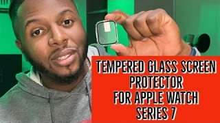 Tempered Glass Screen Protection for your New Series 7 Apple Watch