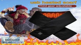 TENGOO Warm Heated Scarf 3 Gears Adjustable USB Charging Electric Heated Scarf Review