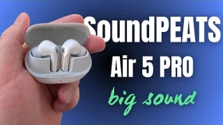 SOUNDPEATS Air 5 Pro Review - A Complete Guide