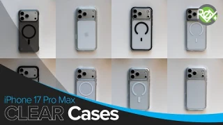 Clear Cases for the iPhone 17 Pro Max!