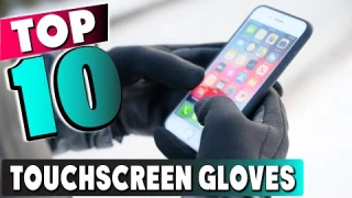 Best Touchscreen Glove In 2025 - Top 10 New Touchscreen Gloves Review