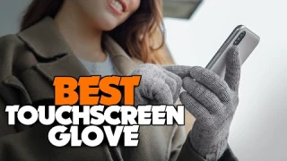 TOP 5: Best Touchscreen Glove 2022 | Stay warm and stay in touch!