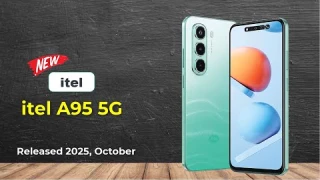 itel A95 5G - Full Phone Specifications and Price