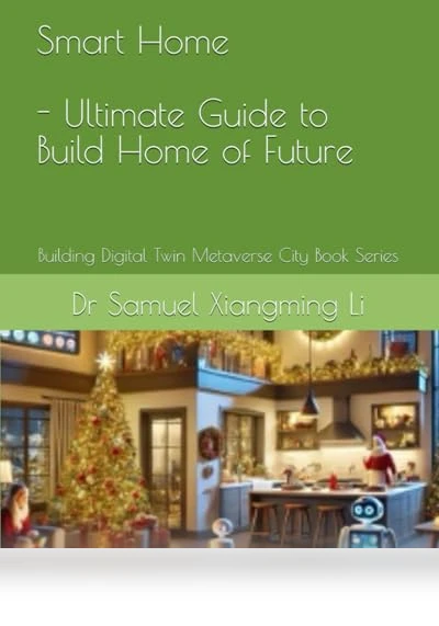Ultimate Guide to Build Home of Future — Smart Home Security, Independently published