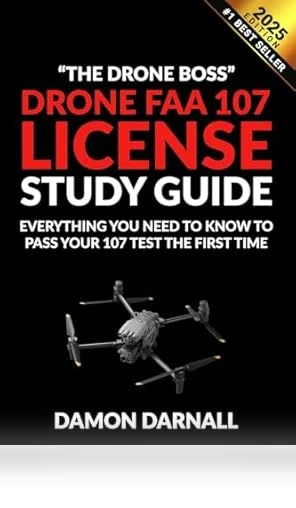 FAA 107 License Study Guide — Drones & UAV Technology, CreateSpace Independent Publishing Platform