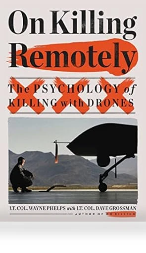 The Psychology of Killing with Drones — Drones & UAV Technology, Little, Brown and Company