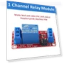 Thumbnail 1 Channel Relay Switch Board — Relay Control Module