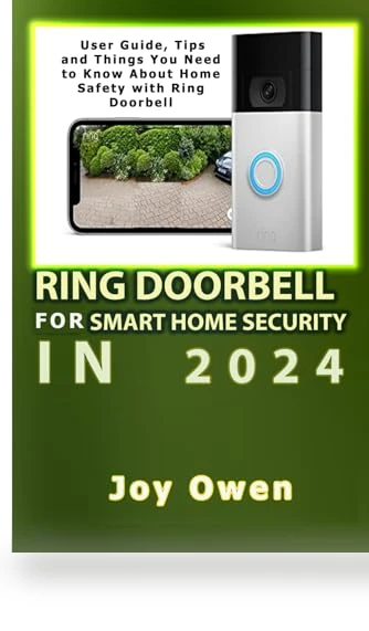 Ring Doorbell User Guide — Doorbells, Independently published