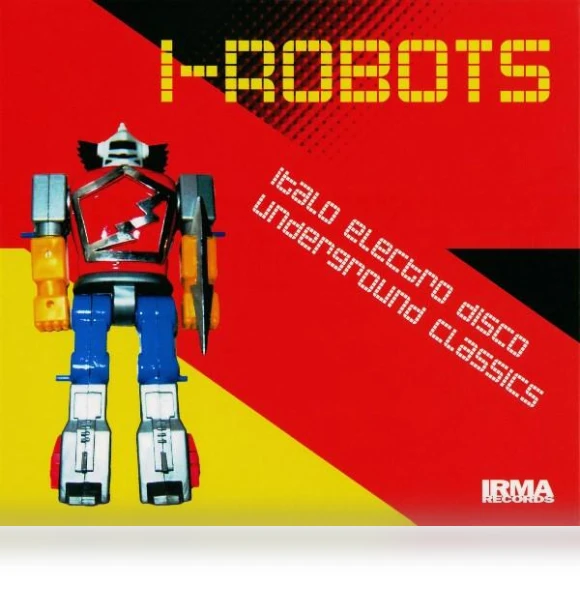 I Robots CD — Electronica, Irma Records
